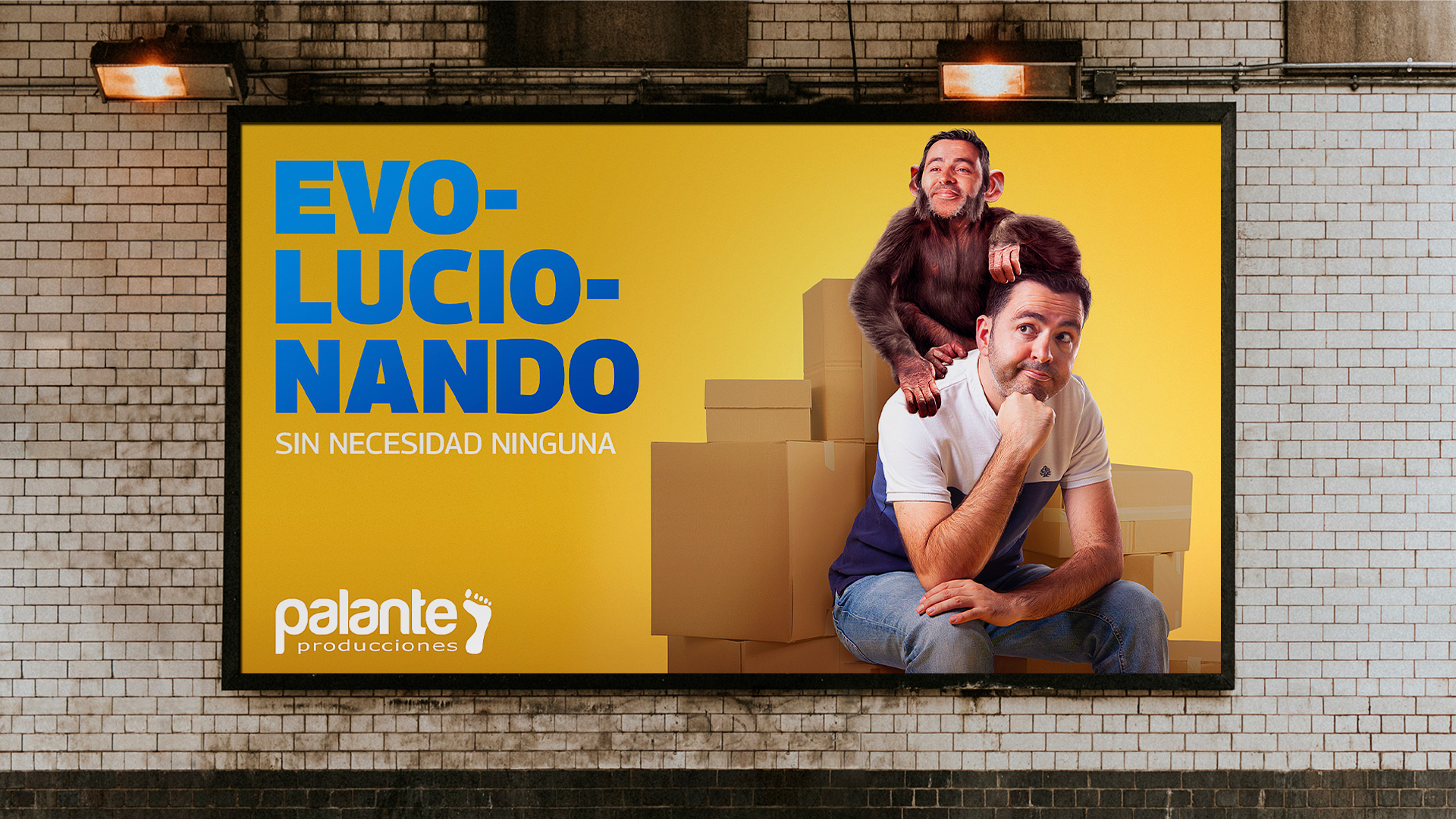 Valla publicitaria espectáculo Evolucionando Palante